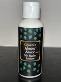 2 oz — Qwazi’s Honest Sauce “No-Rules Lotion” (Scented)